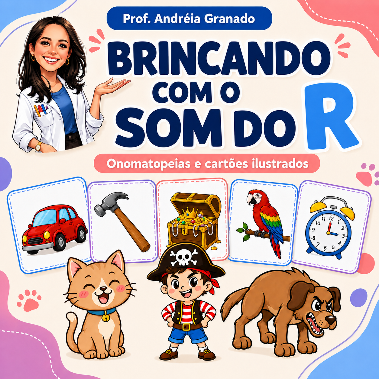 Brincando com o Som do R – Onomatopeias e Cartões Ilustrados